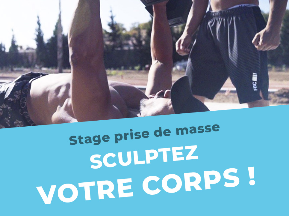 Stage prise de masse 4